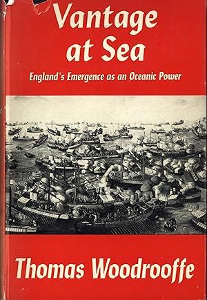Seller image for VANTAGE AT SEA: ENGLAND'S EMERGENCE AS AN OCEANIC POWER for sale by North Country Books
