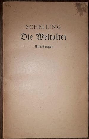 Bild des Verkufers fr Die Weltalter. Fragmente. In den Urfassungen von 1811 und 1813 hrsg. von Manfred Schrter. zum Verkauf von Antiquariat Johann Forster