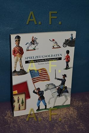 Seller image for Spielzeugsoldaten : das neue kompakte Bestimmungsbuch. for sale by Antiquarische Fundgrube e.U.