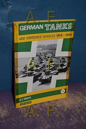 Image du vendeur pour German Tanks and armoured vehicles 1914-1945. mis en vente par Antiquarische Fundgrube e.U.