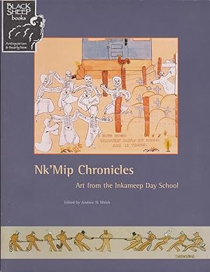 Nk'Mip Chronicles: Art from the Inkameep Day School