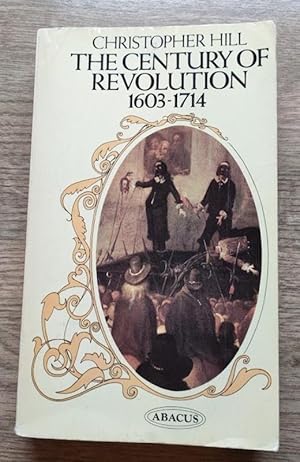 Seller image for The Century of Revolution 1603-1714 for sale by Peter & Rachel Reynolds