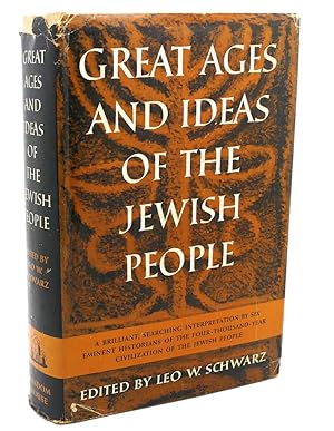 Seller image for GREAT AGES AND IDEAS OF THE JEWISH PEOPLE for sale by Rare Book Cellar