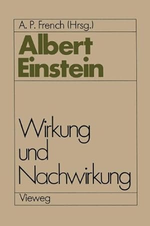 Bild des Verkufers fr Albert Einstein Wirkung und Nachwirkung zum Verkauf von PlanetderBuecher