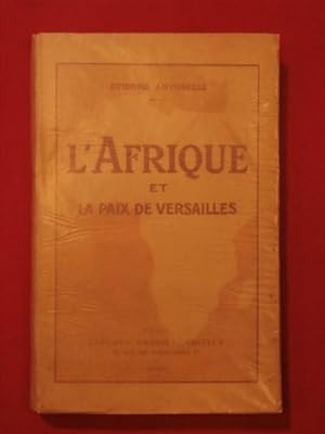 Seller image for L'Afrique et la paix de Versailles for sale by Tant qu'il y aura des livres