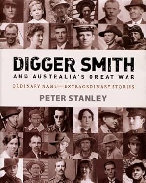 Digger Smith and Australia's Great War