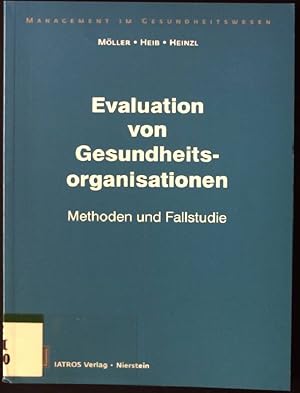 Seller image for Evaluation von Gesundheitsorganisationen : Methoden und Fallstudie. Management im Gesundheitswesen for sale by books4less (Versandantiquariat Petra Gros GmbH & Co. KG)