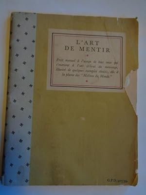 L'Art De Mentir