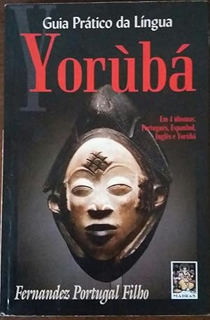 Guia Pratico Da Lingua Yoruba (Em Portuguese do Brasil)