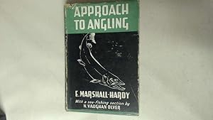 Imagen del vendedor de Approach To Angling a la venta por Goldstone Rare Books