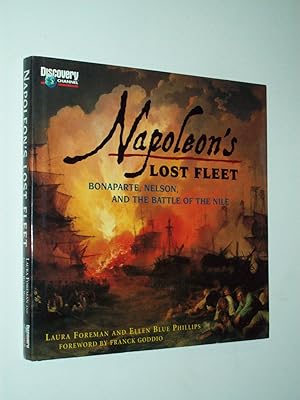 Image du vendeur pour Napoleon's Lost Fleet: Bonaparte, Nelson, and the Battle of the Nile mis en vente par Rodney Rogers