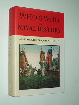 Immagine del venditore per Who's Who In Naval History from 1550 to the Present (Routledge Who's Who series) venduto da Rodney Rogers