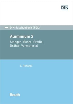 Immagine del venditore per Aluminium 2 : Stangen, Rohre, Profile, Drhte, Vormaterial venduto da AHA-BUCH GmbH