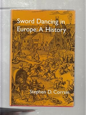 Bild des Verkufers fr Sword Dancing A History (inscribed by the author) zum Verkauf von Old Book Shop of Bordentown (ABAA, ILAB)