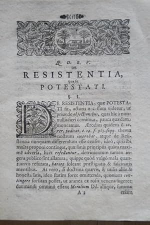 De Resistentia quae sit Potestati Dissertationem Iuridicam In Inclyta Salana. Dissertation. Respo...