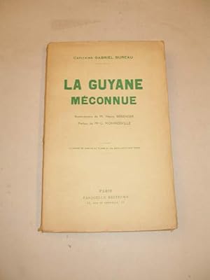 Imagen del vendedor de LA GUYANE MECONNUE a la venta por LIBRAIRIE PHILIPPE  BERTRANDY