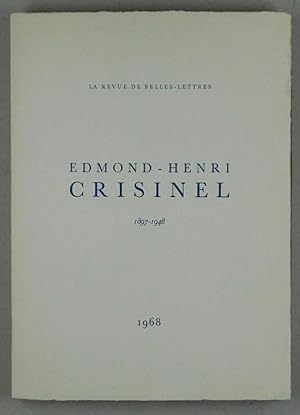 Seller image for Revue de Belles-Lettres. - Edmond-Henri Crisinel 1897-1948. for sale by Daniel Thierstein