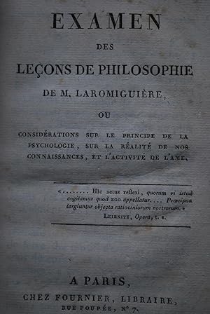 Examen des leçons de philosophie de M. Laromiguière ou Considérations sur le principe de la psych...