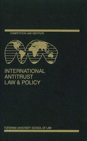 Immagine del venditore per International Antitrust Law & Policy: Annual Proceedings of the Fordham Competition Law Institute venduto da Devils in the Detail Ltd