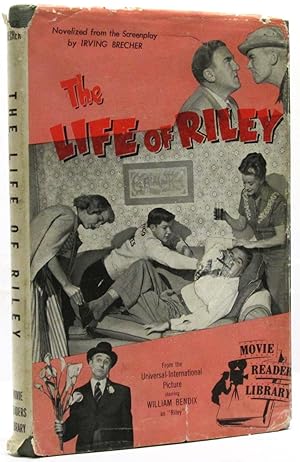 Imagen del vendedor de The Life of Riley (Novelized 1949 Movie Readers Library Edition) a la venta por Ivy Ridge Books/Scott Cranin