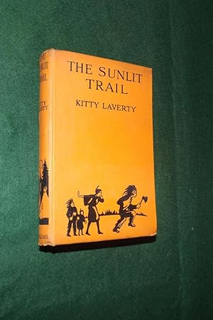 Image du vendeur pour THE SUNLIT TRAIL mis en vente par Portman Rare Books