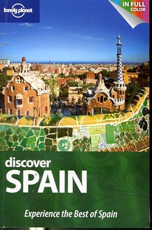 Imagen del vendedor de Discover Spain : Experience the Best of Spain a la venta por Librairie Le Nord