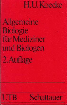 Seller image for Allgemeine Biologie mit Lernzielorientierung fr Medizinere und Biologen for sale by Buchversand Joachim Neumann