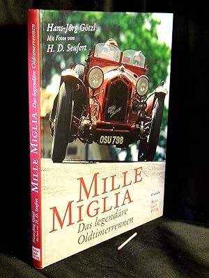 Mille Miglia - Das legendäre Oldtimerrennen -