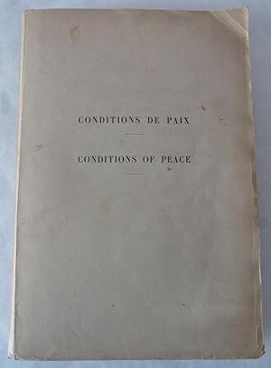 Conditions de Paix / Conditions of Peace [version préliminaire du 7 mai 1919 du "Traité de Versai...