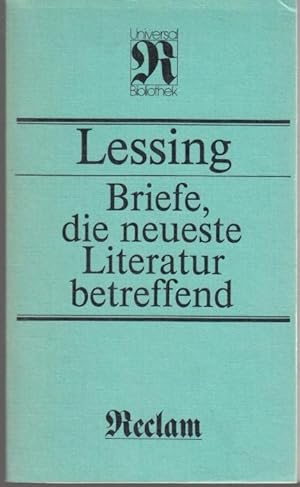 Bild des Verkufers fr Briefe, die neueste Literatur betreffend. Mit einer Dokumentation zur Entstehungs- und Wirkungsgeschichte zum Verkauf von Graphem. Kunst- und Buchantiquariat