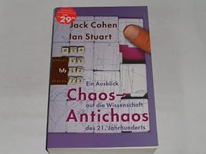 Image du vendeur pour Chaos - Antichaos. ein Ausblick auf die Wissenschaft des 21. Jahrhunderts mis en vente par Der-Philo-soph