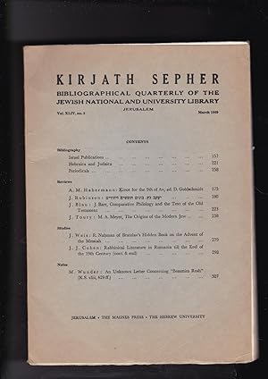 Seller image for KIRJATH SEPHER: BIBLIOGRAPHICAL QUARTERLY OF THE JEWISH NATIONAL AND UNIVERSITY LIBRARY - VOLUME XLIV, NUMBER 2, MARCH 1969 for sale by Meir Turner