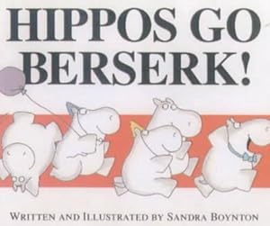 Seller image for Hippos Go Berserk (Novelty) for sale by AussieBookSeller