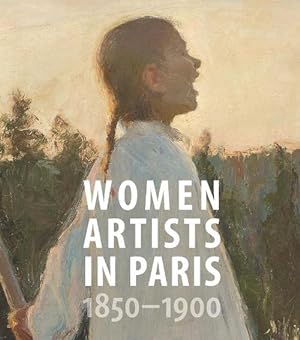 Seller image for Women Artists in Paris, 1850-1900 (Hardcover) for sale by Grand Eagle Retail