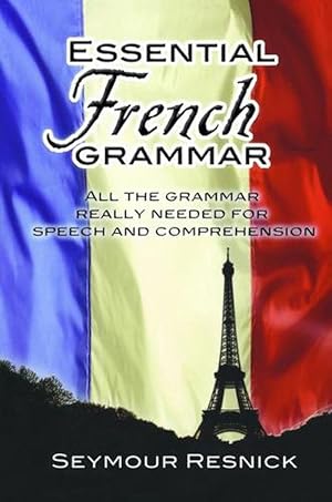 Immagine del venditore per Essential French Grammar: All The Grammar Really Needed For Speech And Comprehension (Paperback) venduto da Grand Eagle Retail