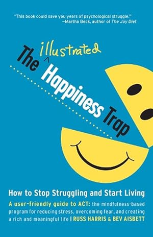Image du vendeur pour The Illustrated Happiness Trap (Paperback) mis en vente par Grand Eagle Retail
