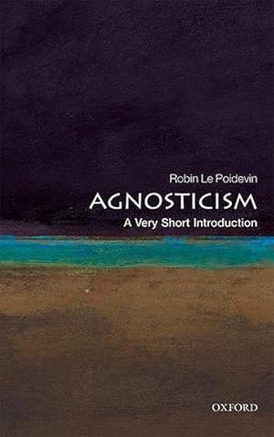 Seller image for Agnosticism: A Very Short Introduction (Paperback) for sale by Grand Eagle Retail