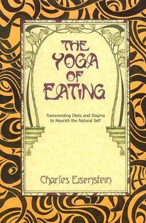 Seller image for The Yoga of Eating (Paperback) for sale by Grand Eagle Retail