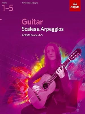 Seller image for Guitar Scales and Arpeggios, Grades 1-5 for sale by AussieBookSeller