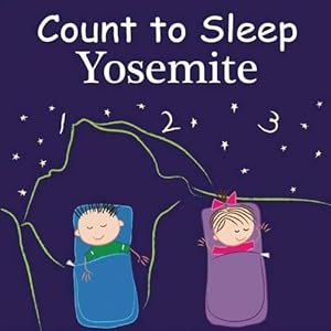 Bild des Verkufers fr Count To Sleep Yosemite (Board Book) zum Verkauf von Grand Eagle Retail