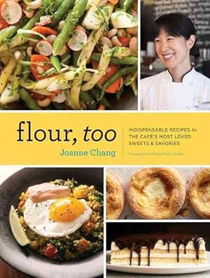 Seller image for Flour, Too: Indispensable Recipes for the Cafe's Most Loved Sweets & Savories (Hardcover) for sale by Grand Eagle Retail