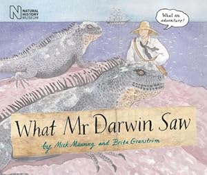 Imagen del vendedor de What Mr Darwin Saw (Paperback) a la venta por Grand Eagle Retail