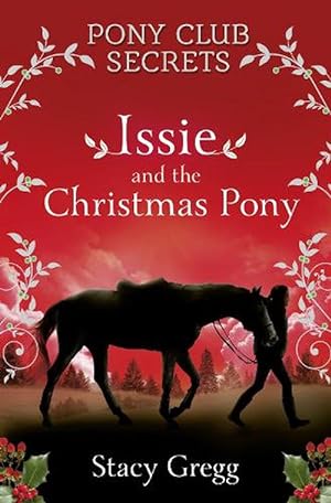 Seller image for Issie and the Christmas Pony (Paperback) for sale by Grand Eagle Retail