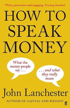 Imagen del vendedor de How to Speak Money (Paperback) a la venta por Grand Eagle Retail