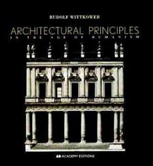 Imagen del vendedor de Architectural Principles in the Age of Humanism (Paperback) a la venta por AussieBookSeller