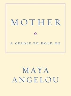 Seller image for Mother: A Cradle to Hold Me (Hardcover) for sale by Grand Eagle Retail