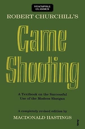 Seller image for Robert Churchill's Game Shooting (Paperback) for sale by Grand Eagle Retail