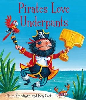 Image du vendeur pour Pirates Love Underpants (Paperback) mis en vente par Grand Eagle Retail