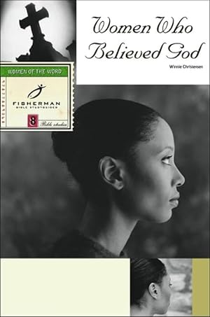 Seller image for Women who Believed God (Paperback) for sale by Grand Eagle Retail
