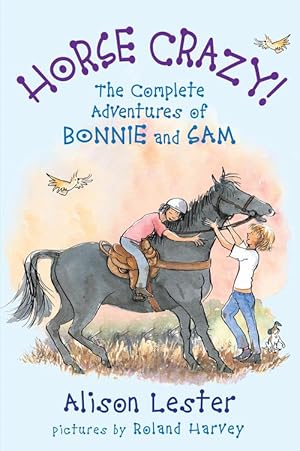 Seller image for Horse Crazy! The Complete Adventures of Bonnie and Sam (Paperback) for sale by Grand Eagle Retail